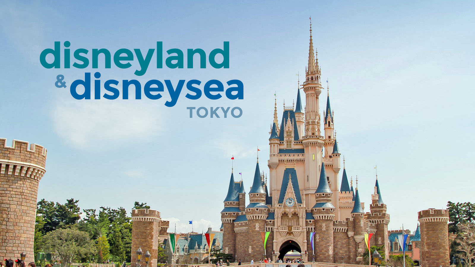 Disneyland & Disneysea Tokyo