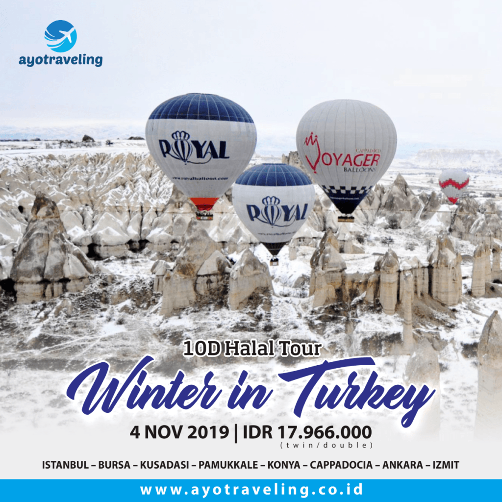 PAKET WISATA “HALAL TOUR 10D BEST OF TURKEY (WINTER IN